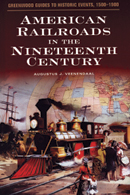 American Railroads in the Nineteenth Century